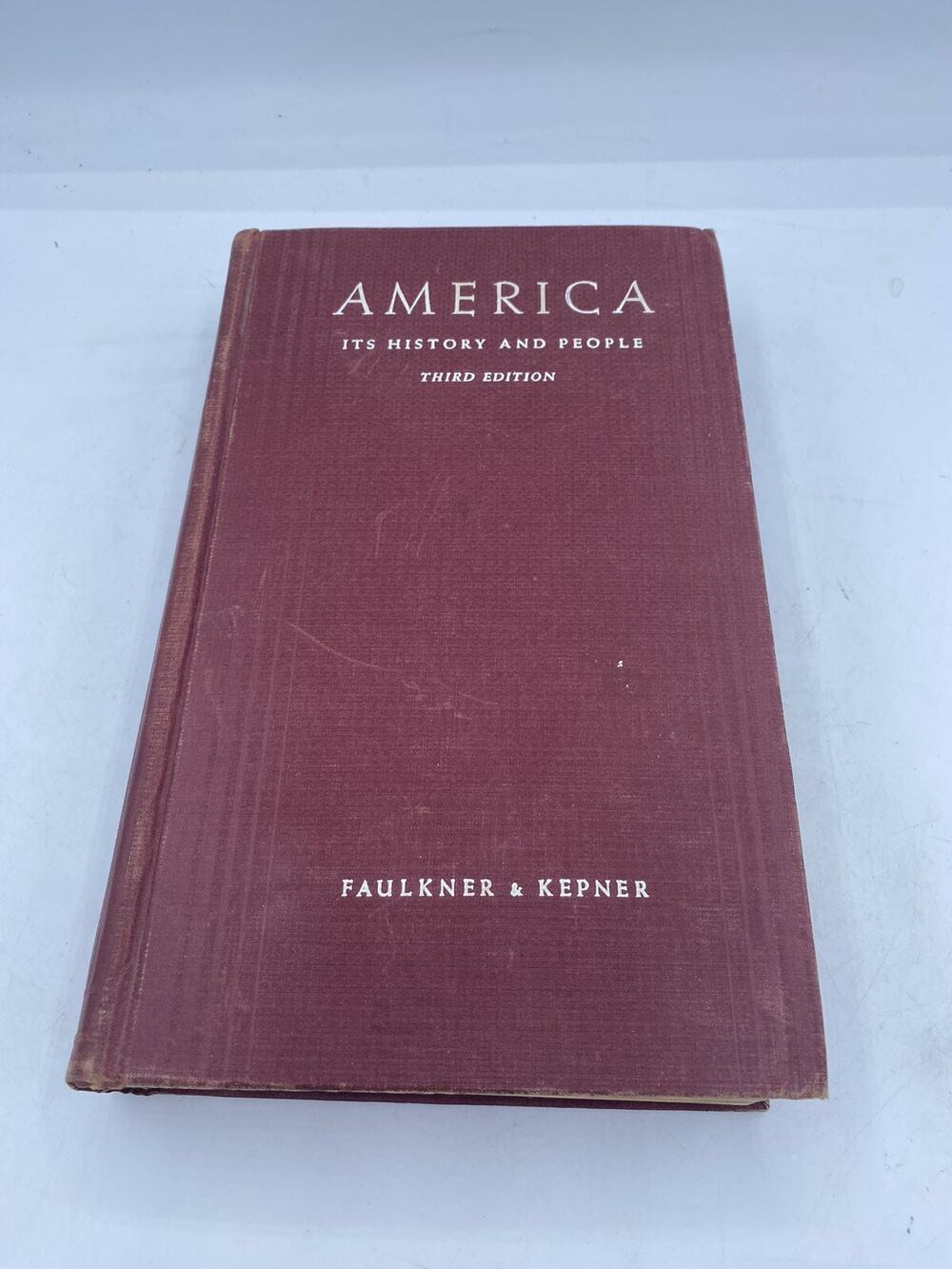 America Its History and People Fifth Edition Faulkner & Kepner Hardcover 1942